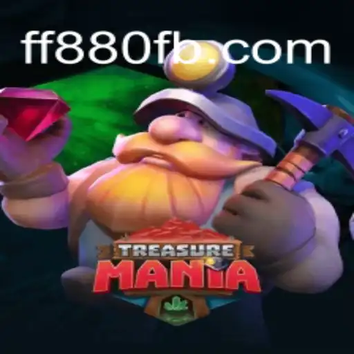 Discovering TreasureMania: The Ultimate Slot Experience on FF880.COM Platform