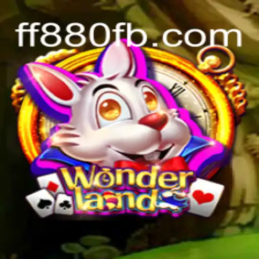 Exploring Wonderland: The Premier Slot Game on FF880.COM Platform-Oficial Slots Brasil #1